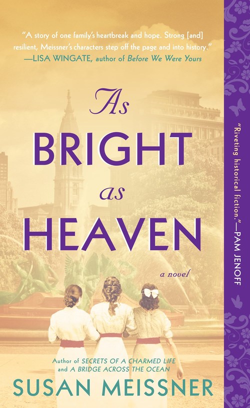 As Bright as Heaven by Susan Meissner