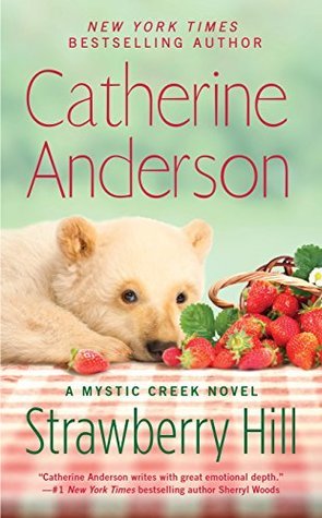 Excerpt of Strawberry Hill by Catherine Anderson