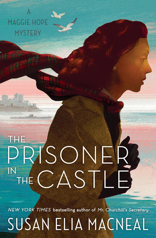 The Prisoner in the Castle by Susan Elia MacNeal