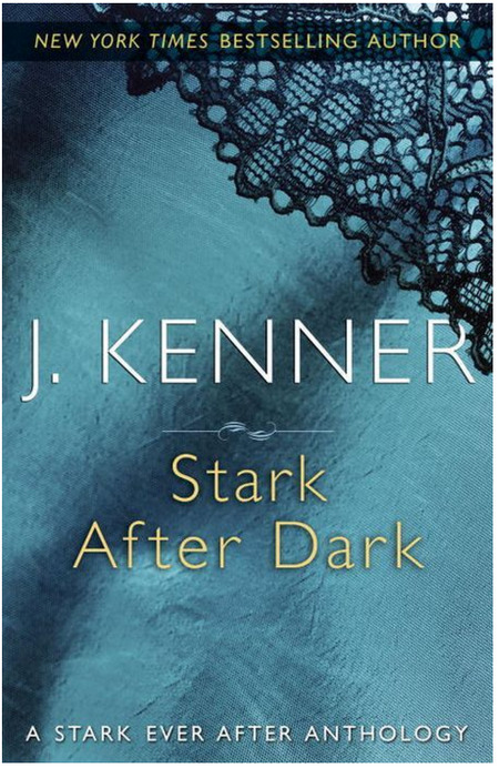 Stark After Dark by J. Kenner