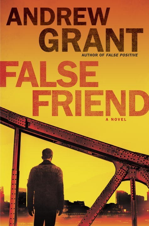 False Friend by Andrew Grant
