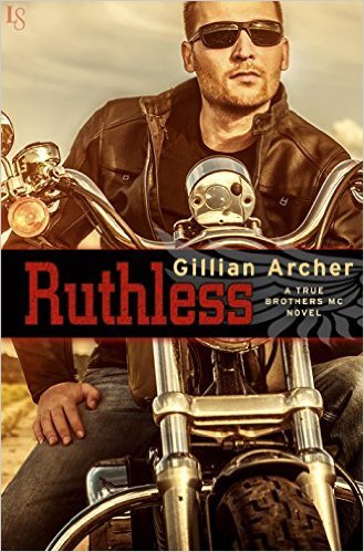 Ruthless by Gillian Archer