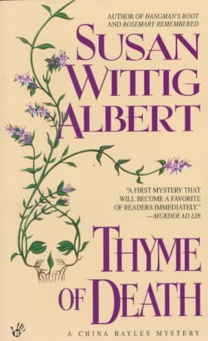 Thyme Of Death by Susan Wittig Albert