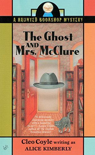 The Ghost and Mrs. McClure by Alice Kimberly
