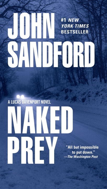 Naked Prey by John Sandford