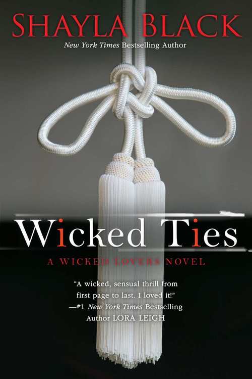 Wicked Ties by Shayla Black