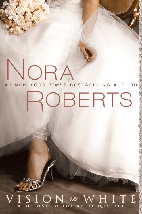Vision In White by Nora Roberts