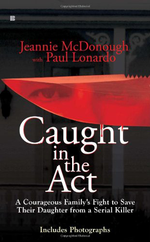 Caught in the Act by Paul Lonardo