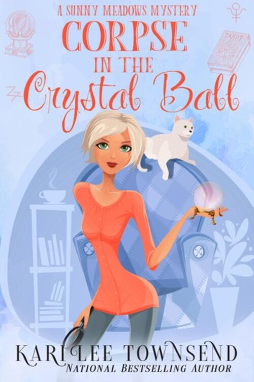 Corpse in the Crystal Ball by Kari Lee Townsend