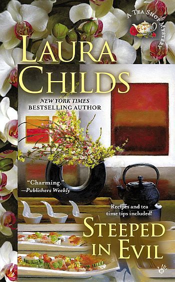 Steeped In Evil by Laura Childs
