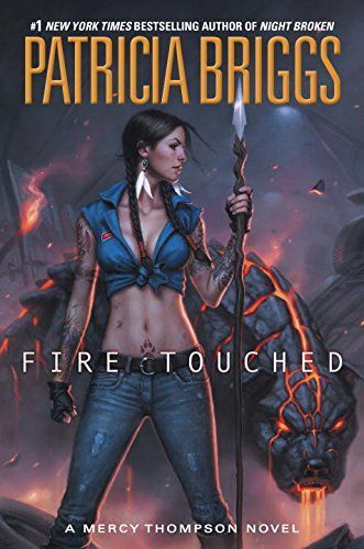 Fire Touched by Patricia Briggs