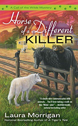 Horse Of A Different Killer by Laura Morrigan