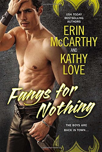 Fangs for Nothing by Erin McCarthy