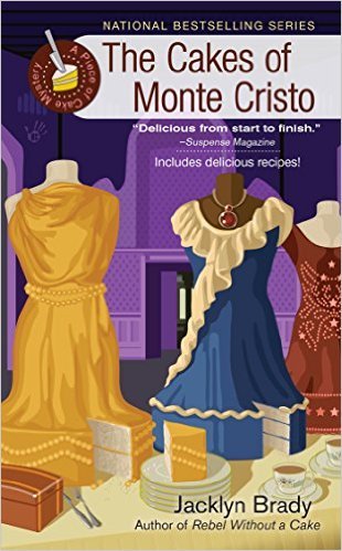The Cakes of Monte Cristo by Jacklyn Brady