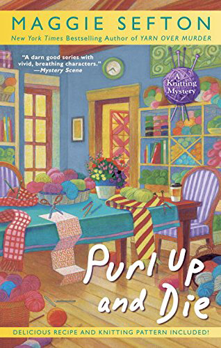 Excerpt of Purl Up And Die by Maggie Sefton