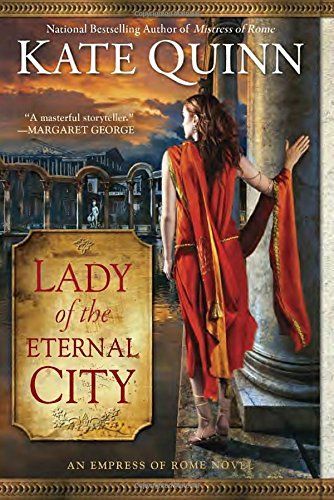 Lady Of The Eternal City by Kate Quinn