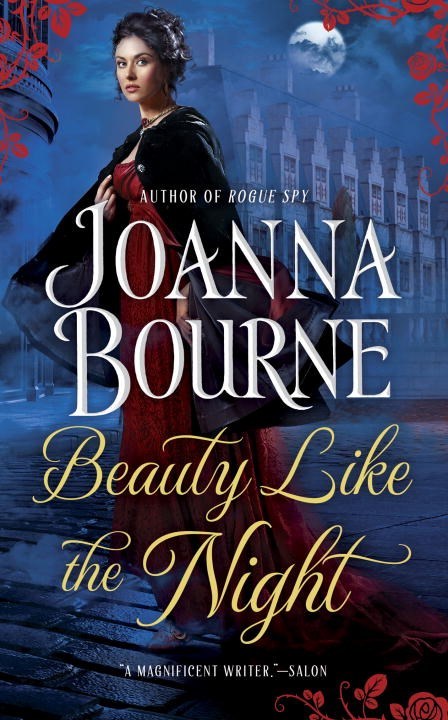 Beauty Like the Night by Joanna Bourne