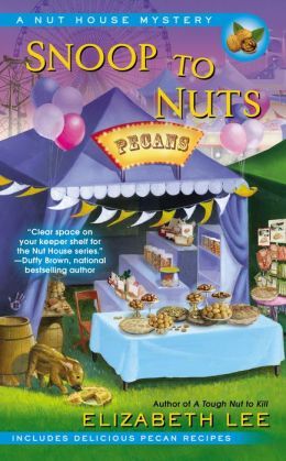 Snoop To Nuts by Elizabeth Lee