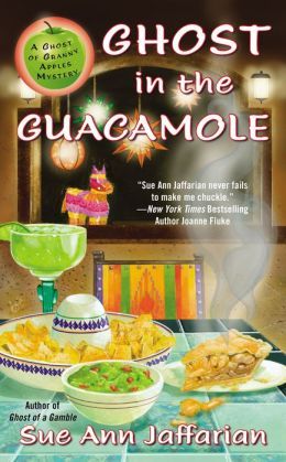 Ghost In The Guacamole by Sue Ann Jaffarian