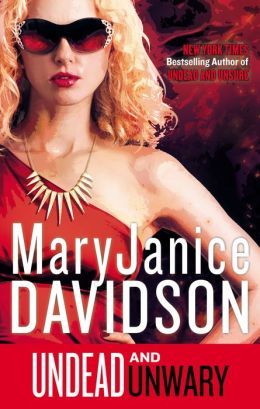 Undead and Unwary by MaryJanice Davidson