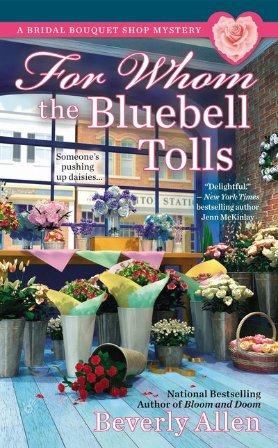 For Whom the Bluebell Tolls by Beverly Allen