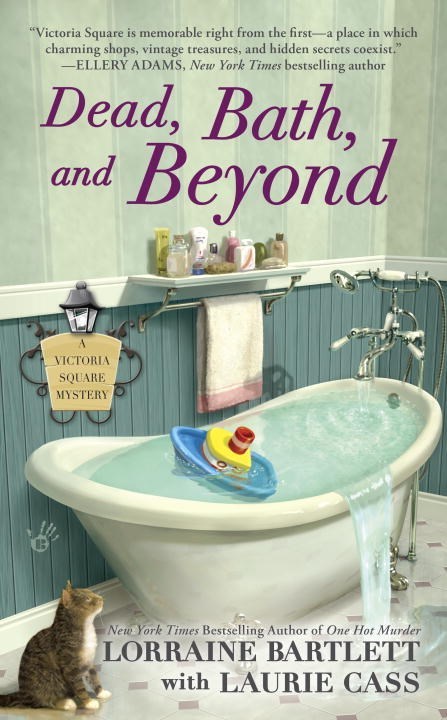 Dead, Bath, and Beyond by Laurie Cass