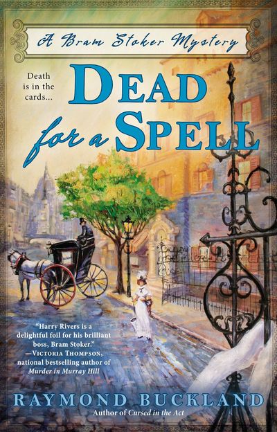 Dead For A Spell by Raymond Buckland