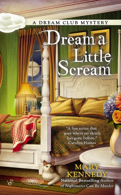 Dream A Little Scream by Mary Kennedy