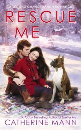 Rescue Me by Catherine Mann