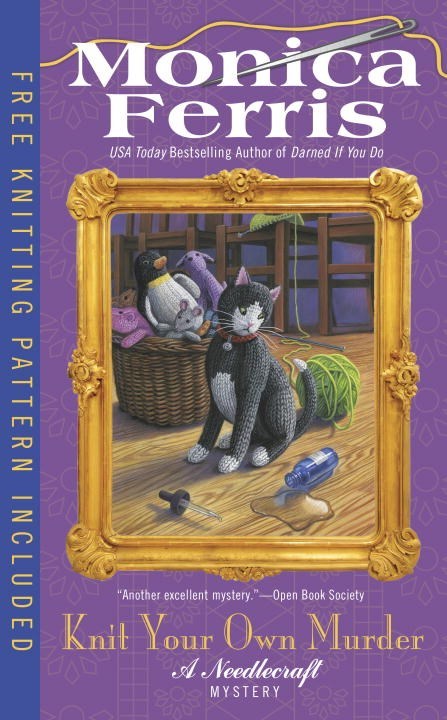 Knit Your Own Murder by Monica Ferris