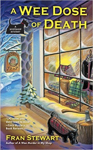 A Wee Dose of Death by Fran Stewart