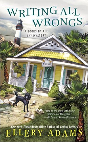 Writing All The Wrongs by Ellery Adams