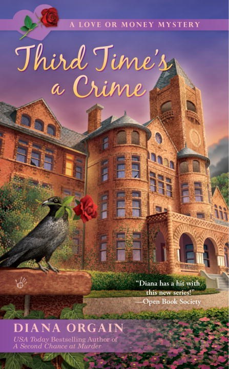Third Time's a Crime by Diana Orgain