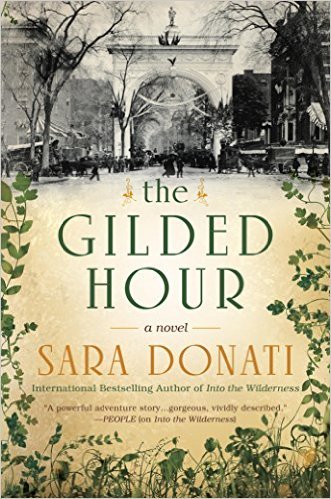 The Gilded Hour by Sara Donati