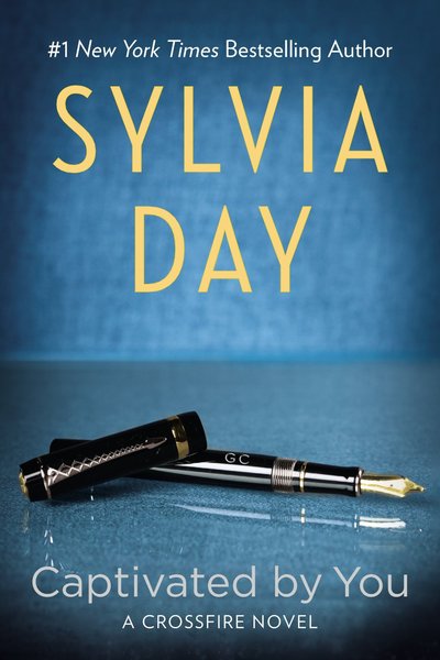 Captivated By You by Sylvia Day