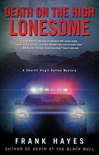 Death on the High Lonesome by Frank Hayes