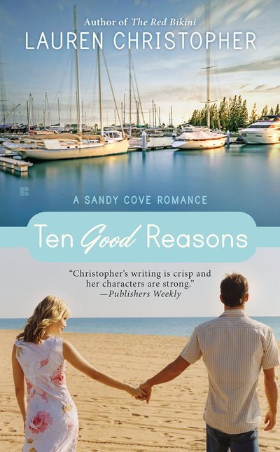 Ten Good Reasons by Lauren Christopher
