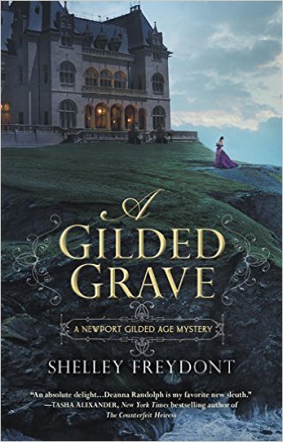 A Gilded Grave by Shelley Freydont