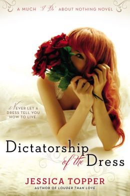 Dictatorship Of The Dress by Jessica Topper
