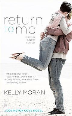 Return To Me by Kelly Moran