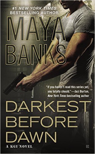 Darkest Before Dawn by Maya Banks