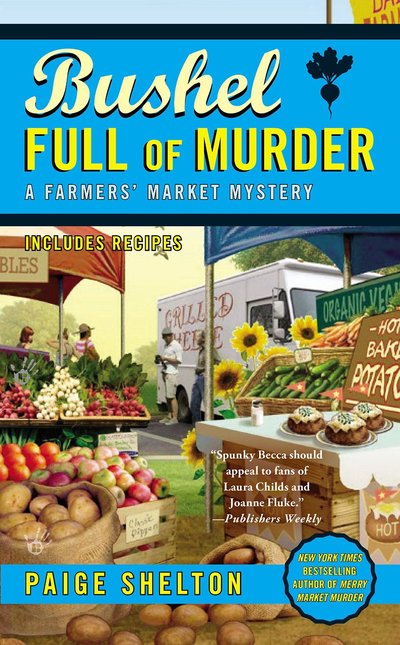 Bushel Full Of Murder by Paige Shelton