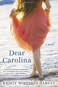 Dear Carolina by Kristy Woodson Harvey