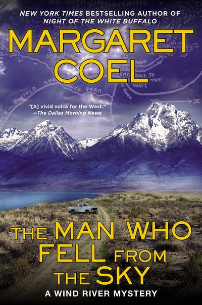 The Man Who Fell from the Sky by Margaret Coel