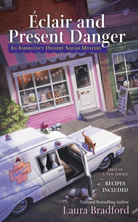 Eclair and Present Danger by Laura Bradford