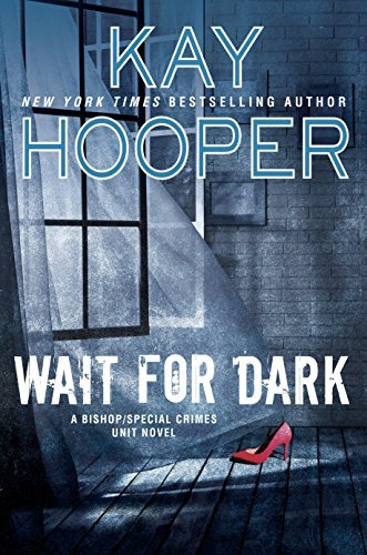 Wait for Dark by Kay Hooper