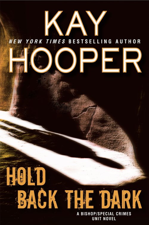 Hold Back the Dark by Kay Hooper