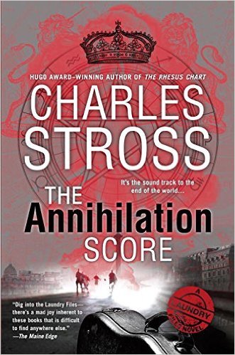 The Annihilation Score by Charles Stross