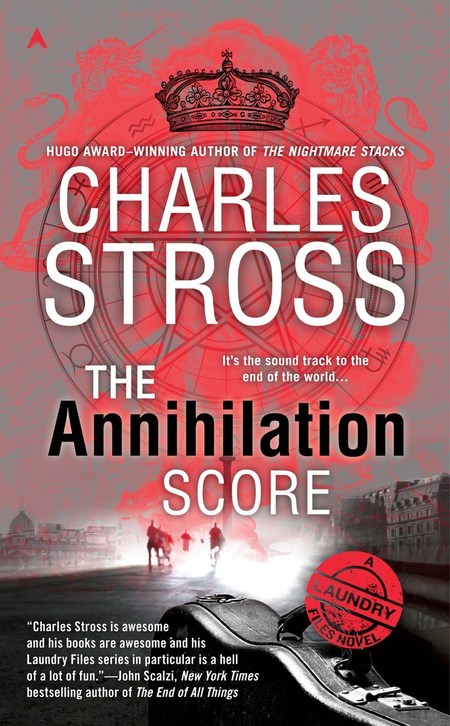 The Annihilation Score by Charles Stross