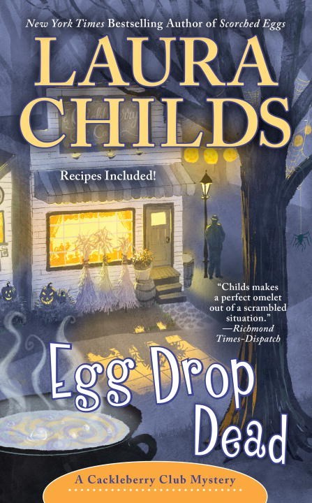 Egg Drop Dead by Laura Childs